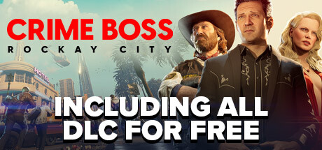 Crime Boss: Rockay City + Online